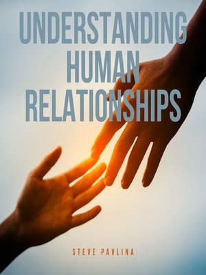 cover image of Understanding Human Relationships